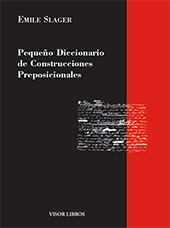 E-book, Pequeño diccionario de construcciones preposicionales, Slager, Emile, Visor Libros