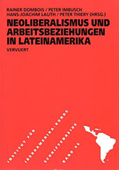 E-book, Neoliberalismus und Arbeitsbeziehungen in Lateinamerika, Iberoamericana  ; Vervuert
