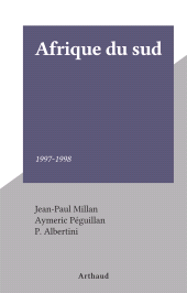 E-book, Afrique du sud : 1997-1998, Arthaud (réédition numérique FeniXX)