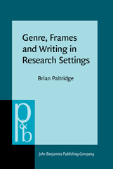 eBook, Genre, Frames and Writing in Research Settings, Paltridge, Brian, John Benjamins Publishing Company