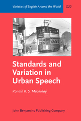 E-book, Standards and Variation in Urban Speech, Macaulay, Ronald K.S., John Benjamins Publishing Company