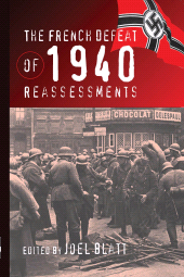 E-book, The French Defeat of 1940 : Reassessments, Berghahn Books