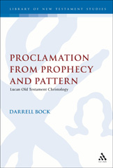 E-book, Proclamation from Prophecy and Pattern, Bock, Darrell L., Bloomsbury Publishing