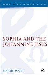 E-book, Sophia and the Johannine Jesus, Scott, Martin, Bloomsbury Publishing