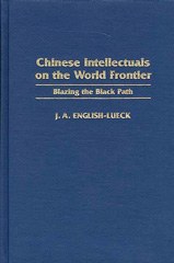 E-book, Chinese Intellectuals on the World Frontier, English-Lueck, J. A., Bloomsbury Publishing