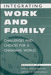 E-book, Integrating Work and Family, Greenhaus, Jeffrey H., Bloomsbury Publishing