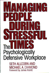 E-book, Managing People During Stressful Times, Allcorn, Seth, Bloomsbury Publishing