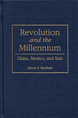 E-book, Revolution and the Millennium, Rinehart, James F., Bloomsbury Publishing