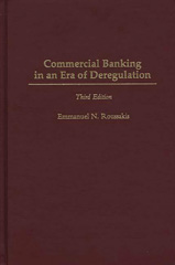 E-book, Commercial Banking in an Era of Deregulation, Roussakis, Emmanuel, Bloomsbury Publishing