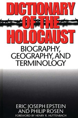 E-book, Dictionary of the Holocaust, Epstein, Eric J., Bloomsbury Publishing