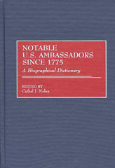 E-book, Notable U.S. Ambassadors Since 1775, Bloomsbury Publishing
