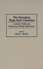 eBook, The Emerging High-Tech Consumer, Reddy, Allan, Bloomsbury Publishing