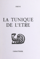 E-book, La tunique de l'être, Caractères (réédition numérique FeniXX)
