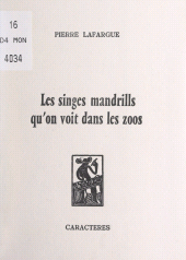 E-book, Les singes mandrills qu'on voit dans les zoos, Caractères (réédition numérique FeniXX)