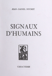 E-book, Signaux d'humains, Caractères (réédition numérique FeniXX)