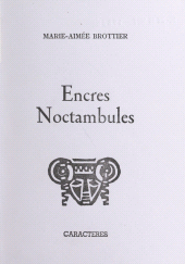 E-book, Encres noctambules, Caractères (réédition numérique FeniXX)