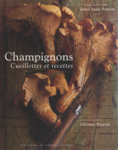 E-book, Champignons : Cueillettes et recettes, Chêne (réédition numérique FeniXX)