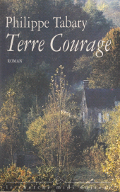 eBook, Terre courage, Cherche midi (réédition numérique FeniXX)