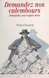 eBook, Demandez nos calembours. Demandez nos exquis mots, Cherche Midi (réédition numérique FeniXX)