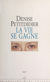 eBook, La vie se gagne, Cherche midi (réédition numérique FeniXX)