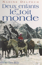 E-book, Deux enfants sur le toit du monde, le Pré aux Clercs (réédition numérique FeniXX)