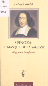 E-book, Spinoza, le masque de la sagesse : Biographie imaginaire, Climats (réédition numérique FeniXX)