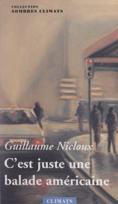 E-book, C'est juste une balade américaine, Climats (réédition numérique FeniXX)