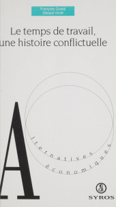 E-book, Le temps de travail une histoire conflictuelle : Une histoire conflictuelle, La Découverte (réédition numérique FeniXX)