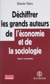 eBook, Déchiffrer les grands auteurs de l'économie et de la sociologie (2) : Les héritiers, La Découverte (réédition numérique FeniXX)