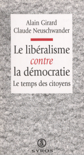 eBook, Le libéralisme contre la démocratie : Le temps des citoyens, La Découverte (réédition numérique FeniXX)