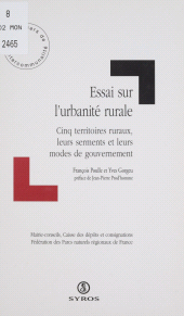 E-book, Essai sur l'urbanité rurale : Cinq territoires ruraux, leurs serments et leurs modes de gouvernement, La Découverte (réédition numérique FeniXX)