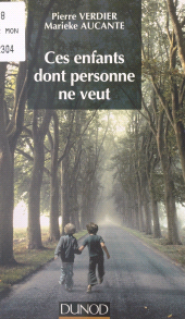 eBook, Ces enfants dont personne ne veut : Adopter un enfant "inadoptable", Dunod (réédition numérique FeniXX)