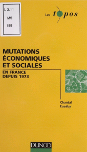 eBook, Mutations économiques et sociales en France depuis 1973, Dunod (réédition numérique FeniXX)