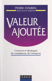 eBook, Valeur ajoutée : Construire et développer les compétences de l'entreprise, Dunod (réédition numérique FeniXX)
