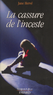E-book, La cassure de l'inceste, Fayard (réédition numérique FeniXX)