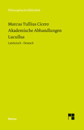 E-book, Akademische Abhandlungen. Lucullus : Zweisprachige Ausgabe, Felix Meiner Verlag