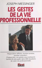 E-book, Les gestes de la vie professionnelle, First (réédition numérique FeniXX)
