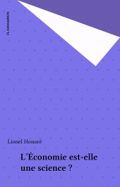 E-book, L'Économie est-elle une science ?, Flammarion (réédition numérique FeniXX)