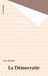 E-book, La Démocratie, Flammarion (réédition numérique FeniXX)
