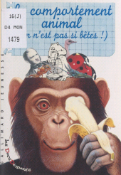 E-book, Le comportement animal : On n'est pas si bêtes !, Gallimard (réédition numérique FeniXX)