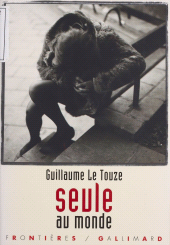 E-book, Seule au monde, Gallimard (réédition numérique FeniXX)