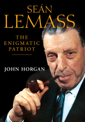 E-book, Sean Lemass: The Enigmatic Patriot : The Definitive Biography of Ireland's Great Modernising Taoiseach, Gill Books