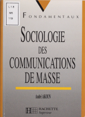 E-book, Sociologie de la communication de masse, Hachette (réédition numérique FeniXX)