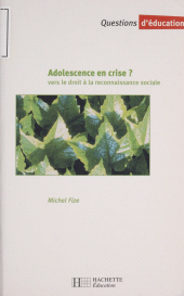 E-book, Adolescence en crise : vers le droit à la reconnaissance sociale, Hachette (réédition numérique FeniXX)