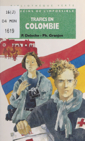 E-book, Trafics en Colombie, Hachette (réédition numérique FeniXX)