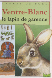 E-book, Ventre-Blanc, le lapin de garenne, Hachette (réédition numérique FeniXX)