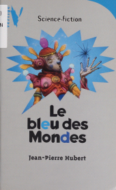 E-book, Le Bleu des mondes, Hachette (réédition numérique FeniXX)