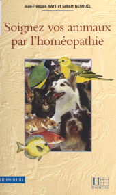 eBook, Soignez vos animaux par l'homéopathie, Hachette (réédition numérique FeniXX)