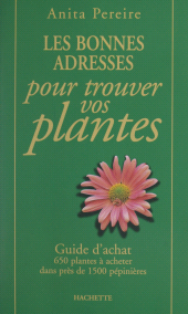 eBook, Les bonnes adresses pour trouver vos plantes, Hachette (réédition numérique FeniXX)