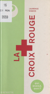 E-book, La Croix-Rouge : Pionnier et géant de l'humanitaire, Hachette (réédition numérique FeniXX)